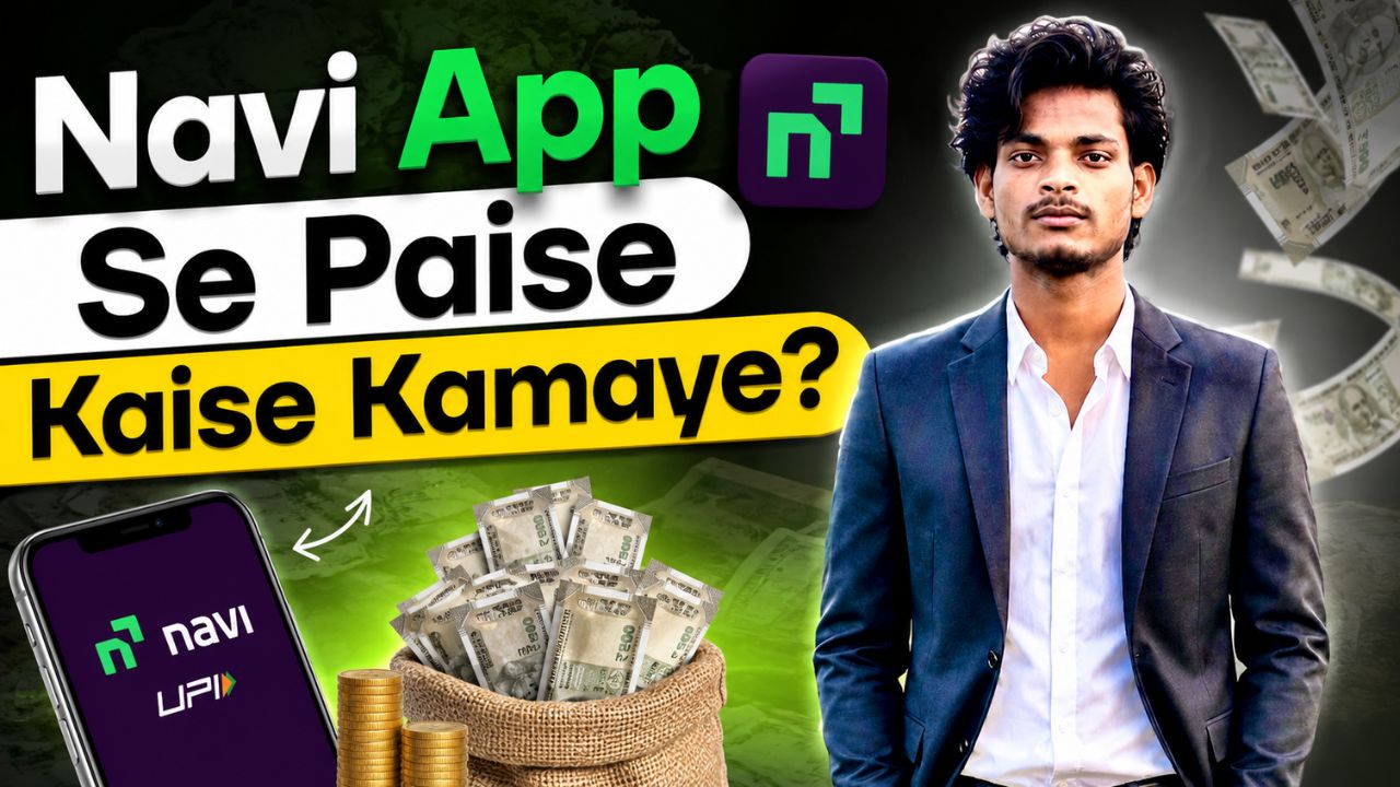 navi app se paise kaise kamaye