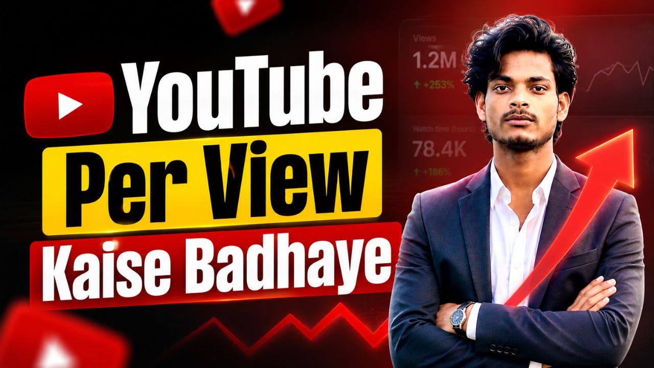 youtube per view kaise badhaye