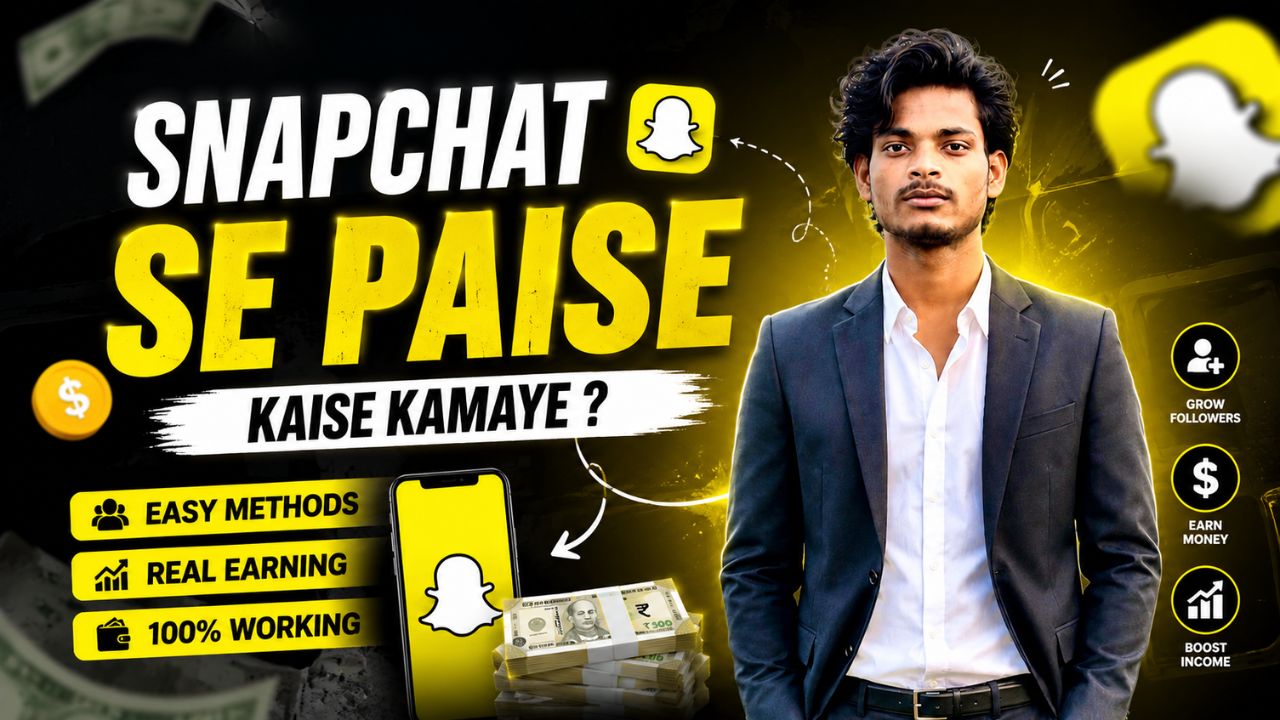 snapchat se paise kaise kamaye